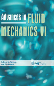 Title: Advances in Fluid Mechanics VI, Author: M. Rahman