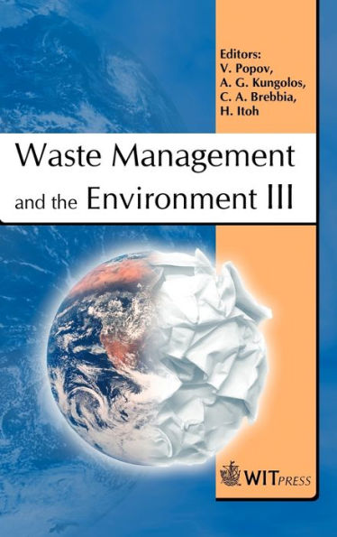 Waste Management and the Environment III
