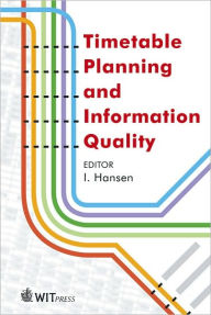 Title: Timetable Planning and Information Quality, Author: I. Hansen