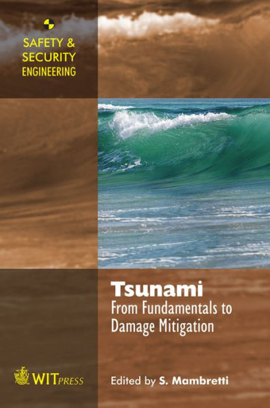 Tsunami: From Fundamentals to Damage Mitigation