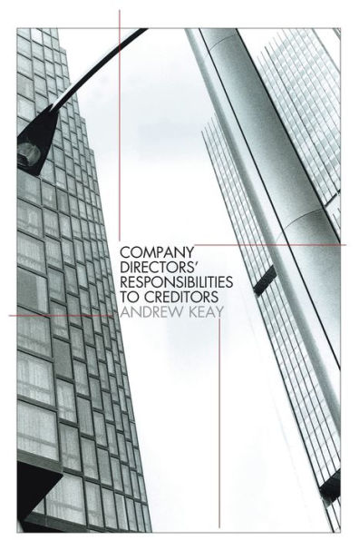 Company Directors' Responsibilities to Creditors / Edition 1