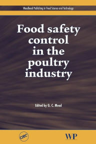 Title: Food Safety Control in the Poultry Industry, Author: G.C. Mead