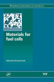 Title: Materials for Fuel Cells, Author: M Gasik