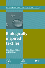 Title: Biologically Inspired Textiles, Author: A Abbott