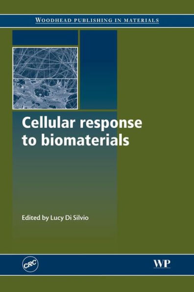 Cellular Response to Biomaterials