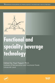 Title: Functional and Speciality Beverage Technology, Author: P Paquin