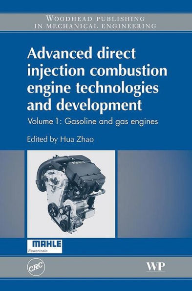 Advanced Direct Injection Combustion Engine Technologies and Development: Gasoline and Gas Engines