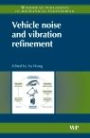 Vehicle Noise and Vibration Refinement