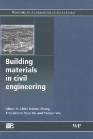 Title: Building Materials in Civil Engineering, Author: Haimei Zhang