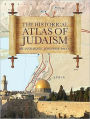 The Historical Atlas of Judaism