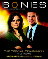 Title: Bones: The Official Companion, Author: Paul Ruditis