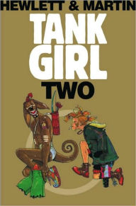 Title: Tank Girl 2 (Remastered Edition), Author: Alan C Martin