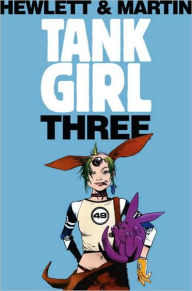 Title: Tank Girl 3 (Remastered Edition), Author: Alan C Martin