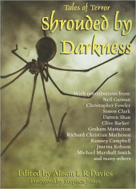 Title: Shrouded by Darkness: Tales of Terror, Author: Alison L R Davies