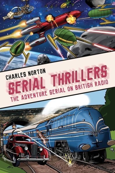 Serial Thrillers: The Adventure on British Radio