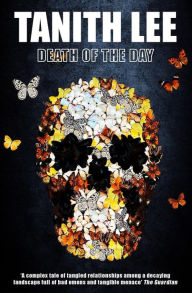 Title: Death of the Day, Author: Tanith Lee