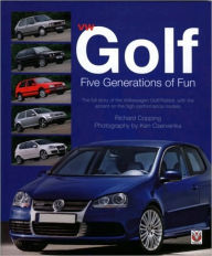 Title: VW Golf Five Generations of Fun, Author: Richard Copping