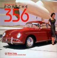 Title: The Book of the Porsche 356, Author: Brian Long