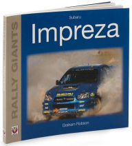 Title: Subaru Impreza (Rally Giants Series), Author: Graham Robson