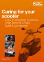 Caring for Your Scooter: How to Maintain & Service Your 49cc to 125cc Twist & Go Scooter