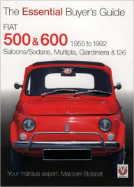 Title: Fiat & Abarth 500, 600 & Seicento, Author: Malcolm Bobbitt