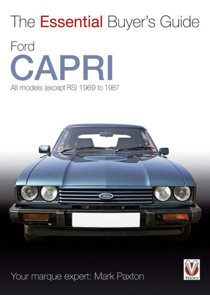 Ford Capri: All Models (except RS) 1969 to 1987