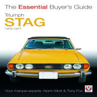 Title: Triumph Stag 1970-1977: The Essential Buyer's Guide, Author: Norm Mort