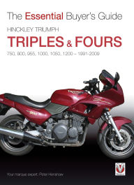 Title: Hinckley Triumph Triples & Fours 750, 900, Author: Peter Henshaw