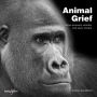 Animal Grief: How Animals Mourn