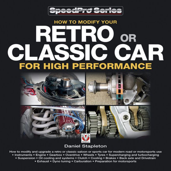 How to Modify your Retro or Classic Car for High Performance