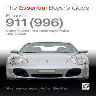 Title: Porsche 911 (996): Carrera, Carrera 4 and Turbocharged Models 1997 to 2005, Author: Adrian Streather