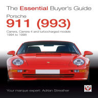 Title: Porsche 911 (993): Carrera, Carrera 4 and Turbocharged Models 1994 to 1998, Author: Adrian Streather