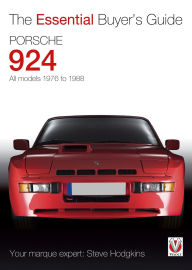Title: Porsche 924: All Models 1976 to 1988, Author: Steve Hodgkins