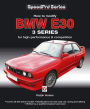 How to Modify BMW E30 3 Series: For High-Performance and Competition