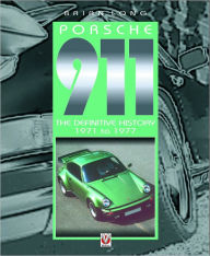 Title: Porsche 911: The Definitive History 1971 to 1977, Author: Brian Long