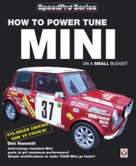 Title: How to Power Tune Minis on a Small Budget: New Updated & Revised Edition, Author: Des Hammill