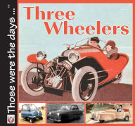 Title: Three Wheelers, Author: Malcolm Bobbitt