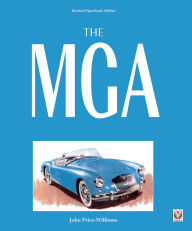 Title: The MGA: Revised Paperback Edition, Author: John Price Williams