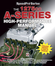 Title: The 1275cc A-Series High Performance Manual, Author: Des Hammill