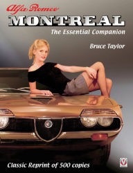 Title: Alfa Romeo Montreal: The Essential Companion - Classic Reprint of 500 copies, Author: Bruce Taylor