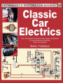 Classic Car Electrics: Enthusiast's Restoration Manual