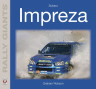 Title: Subaru Impreza, Author: Graham Robson