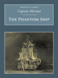 Title: The Phantom Ship, Author: Captain Marryat