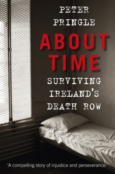 About Time: Surviving Ireland's Death Row