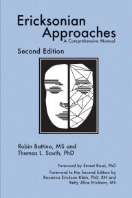 Title: Ericksonian Approaches: A Comprehensive Manual, Author: Rubin Battino