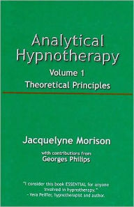 Title: Analytical Hypnotherapy Vol 1, Author: Jacqueline Morison