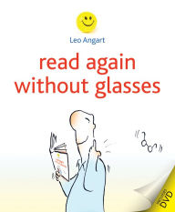 Title: Read Again without Glasses, Author: Leo Angart