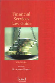 Title: Financial Services Law Guide, Author: Andrew Haynes