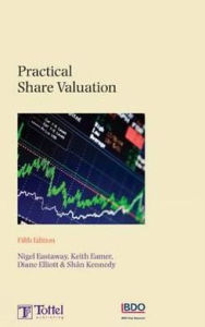 Title: Practical Share Valuations, Author: Nigel Eastaway