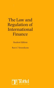 Title: The Law and Regulation of International Finance, Author: Bloomsbury Professional